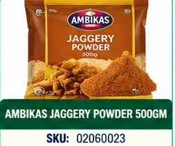 AMBIKAS JAGGERY POWDER 500GM