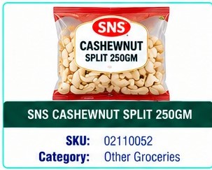 SNS CASHEWNUT SPLIT 250GM